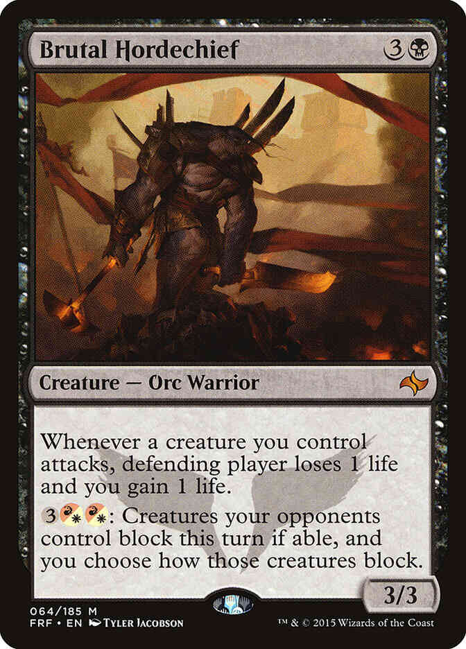 Brutal Hordechief [64] [Fate Reforged] [Non-Foil]
