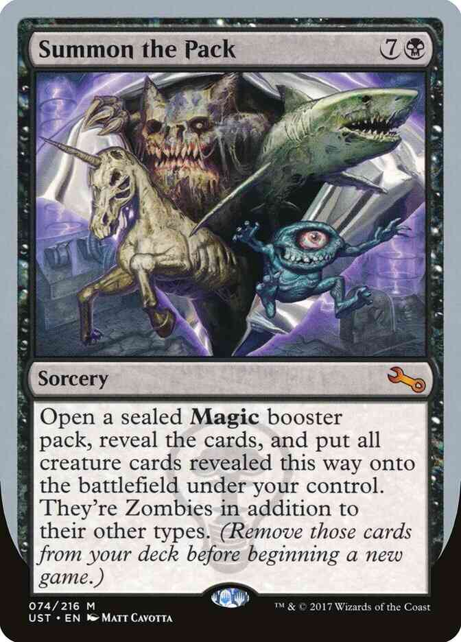 Summon the Pack [74] [Unstable] [Non-Foil]