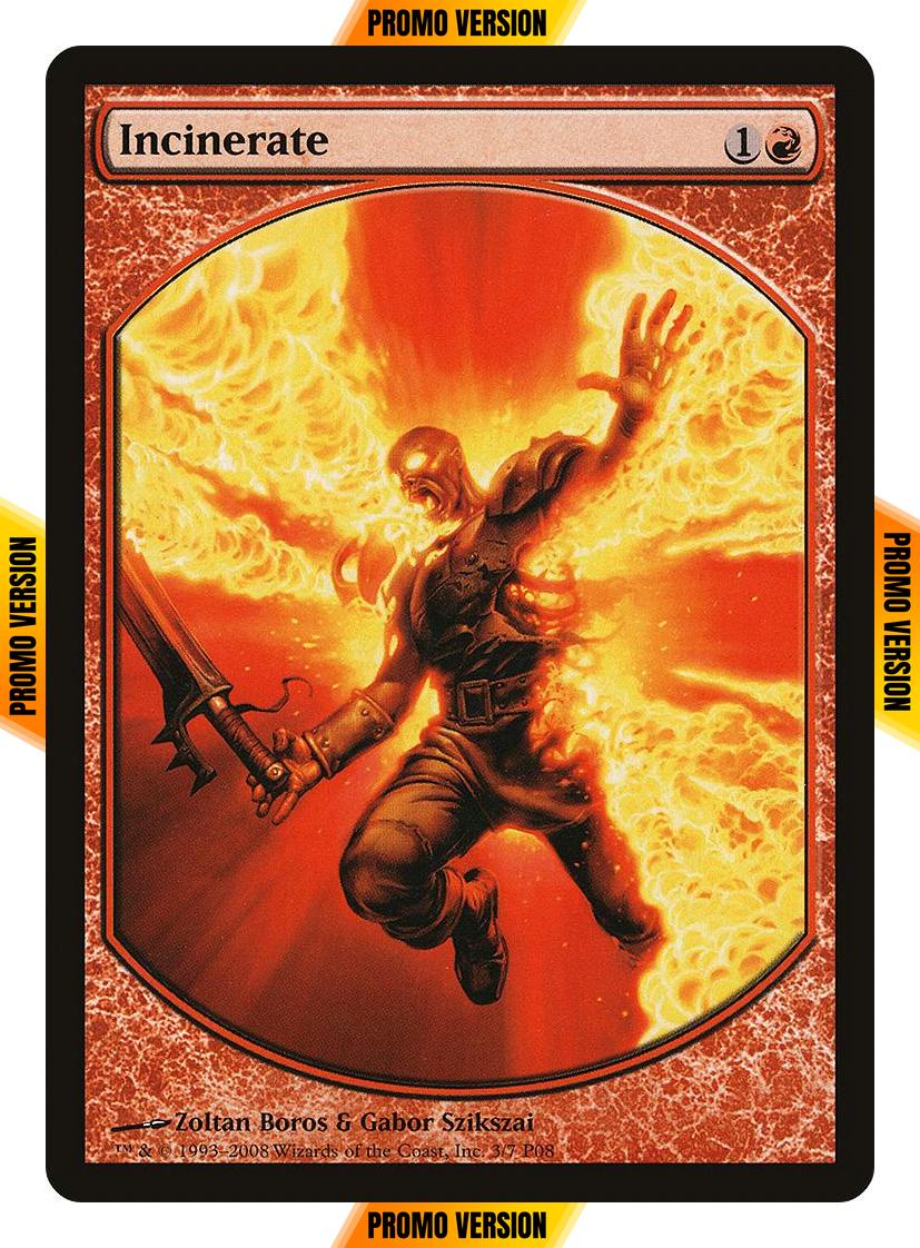 Incinerate [3] [Magic Player Rewards 2008] [Non-Foil]
