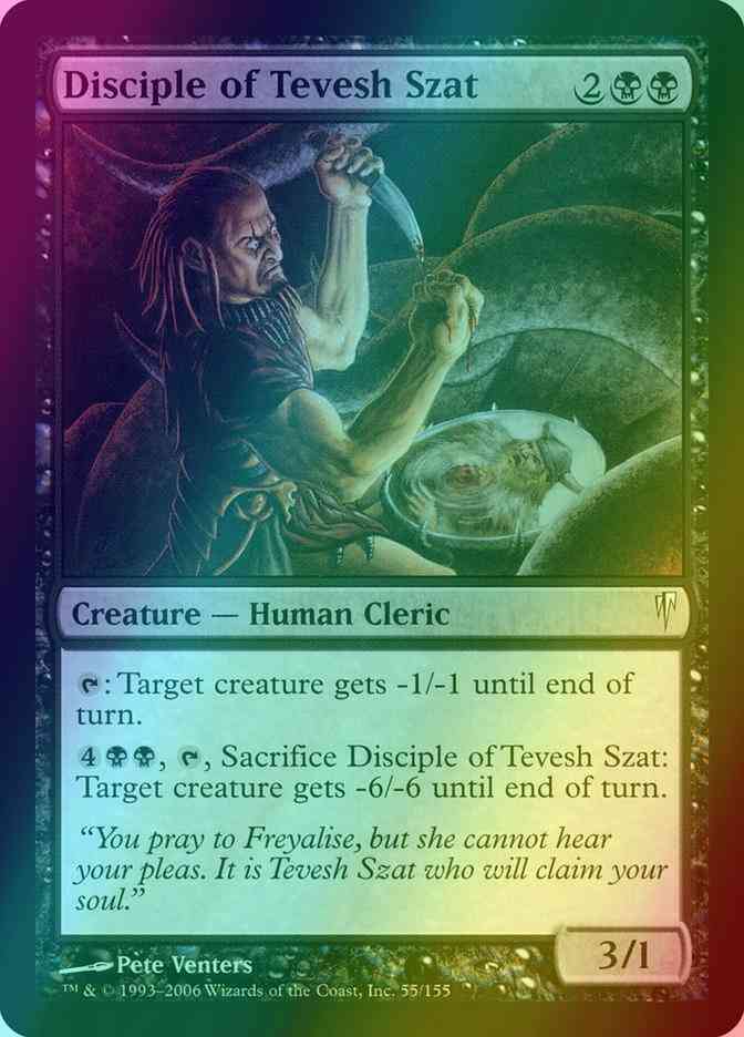 Disciple of Tevesh Szat [55] [Coldsnap] [Foil]