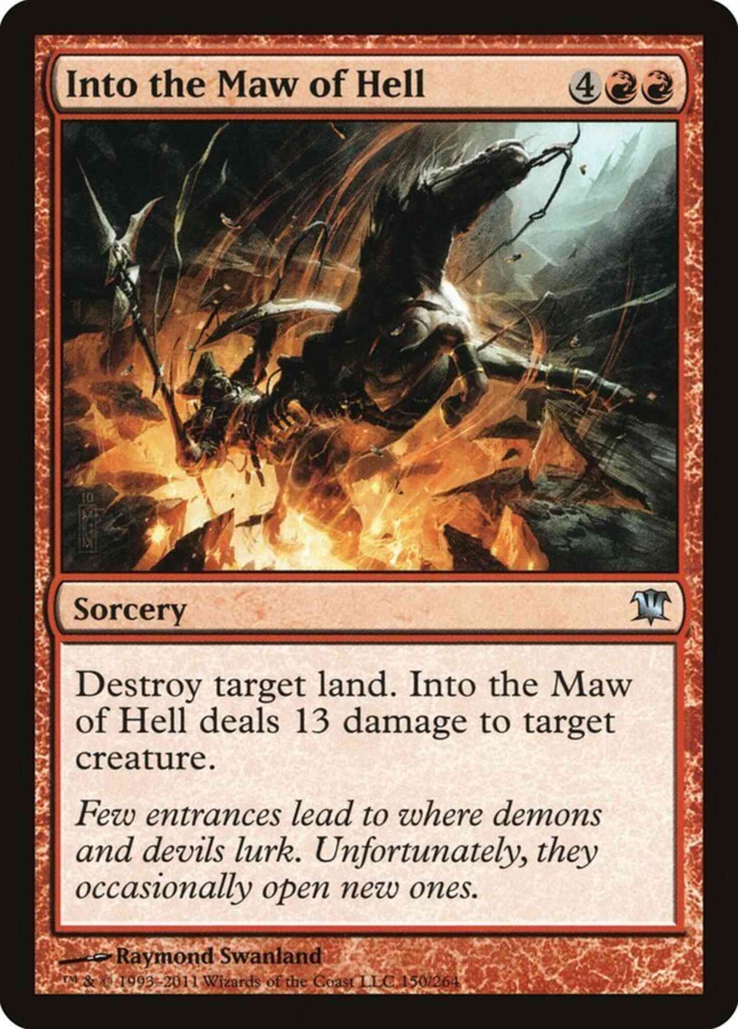 Into the Maw of Hell [150] [Innistrad] [Non-Foil]
