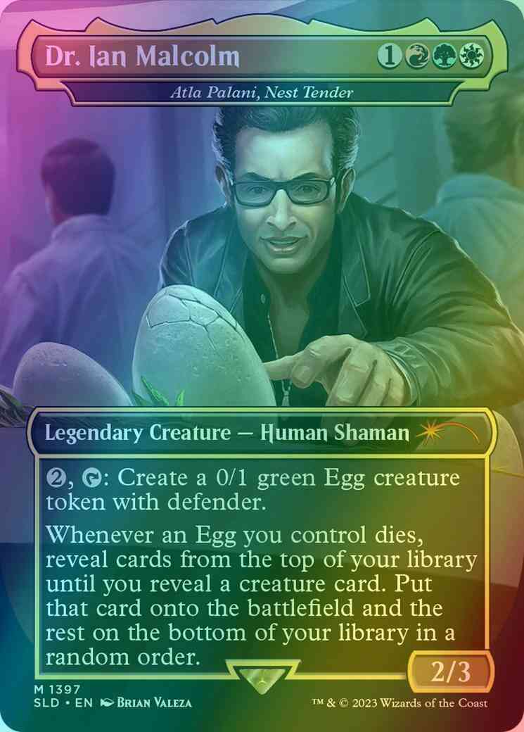Dr. Ian Malcolm - Atla Palani, Nest Tender [1397] [Borderless] [Dr. Ian Malcom] [Secret Lair Drop] [Foil]