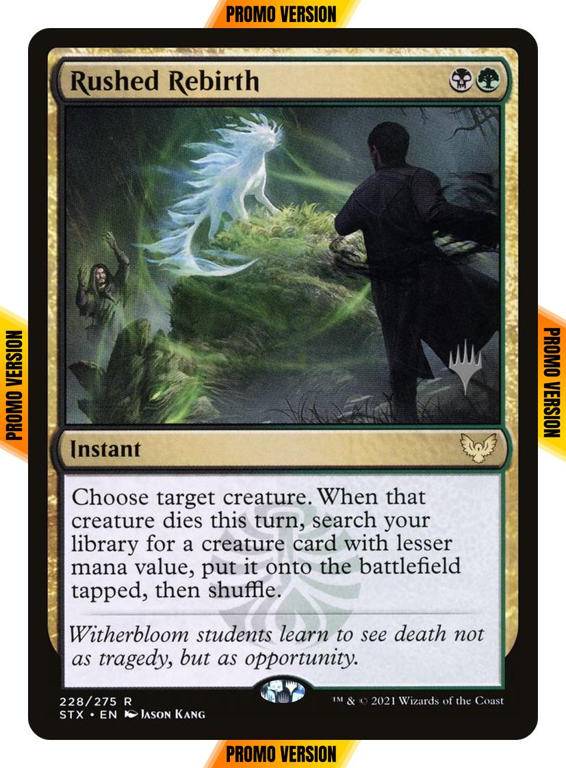 Rushed Rebirth [Promo Pack] [228p] [Strixhaven: School of Mages Promos] [Non-Foil]