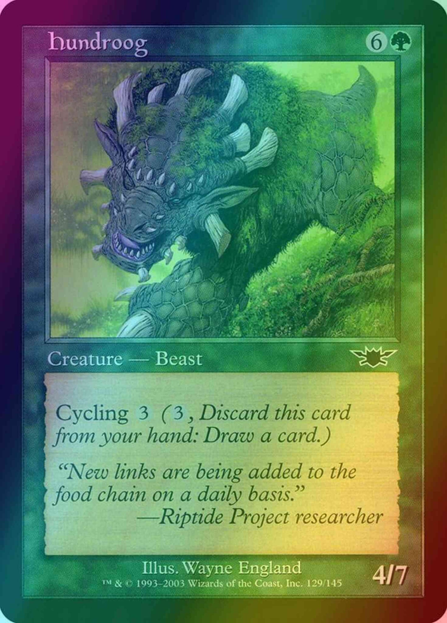 Hundroog [129] [Legions] [Foil]