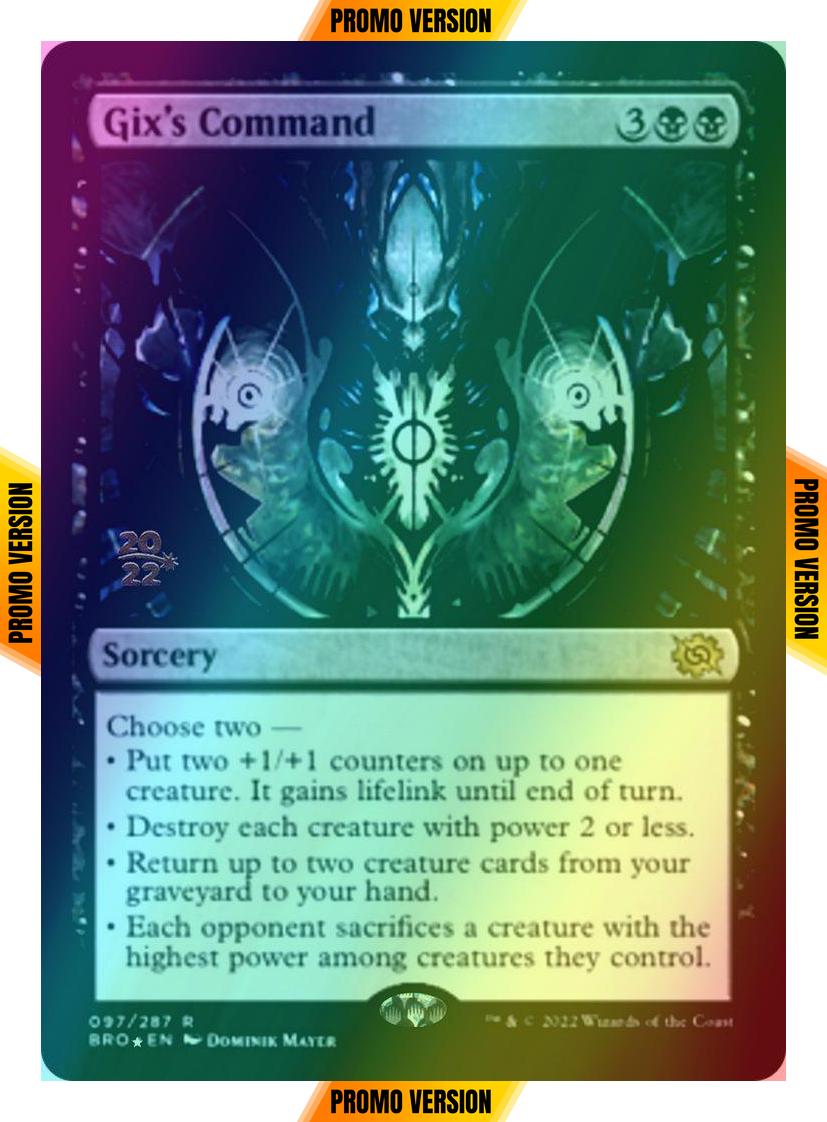 Gix's Command [97s] [Prerelease] [The Brothers' War: Promos] [Foil]