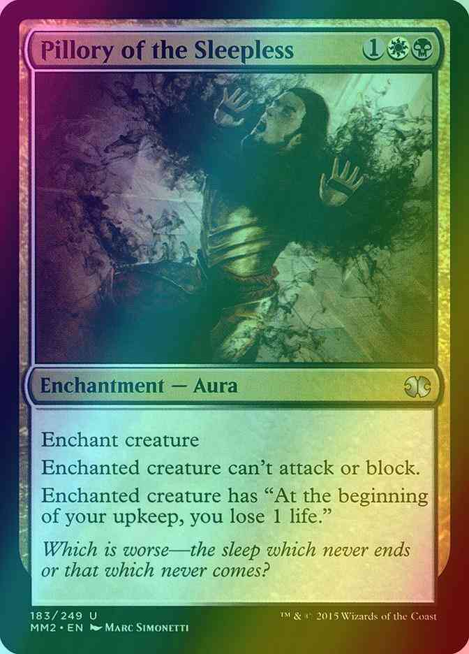 Pillory of the Sleepless [183] [Modern Masters 2015] [Foil]