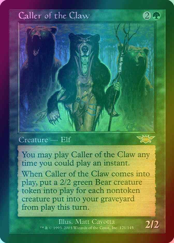 Caller of the Claw [121] [Legions] [Foil]