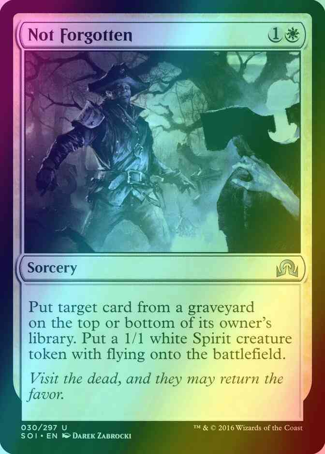 Not Forgotten [30] [Shadows over Innistrad] [Foil]