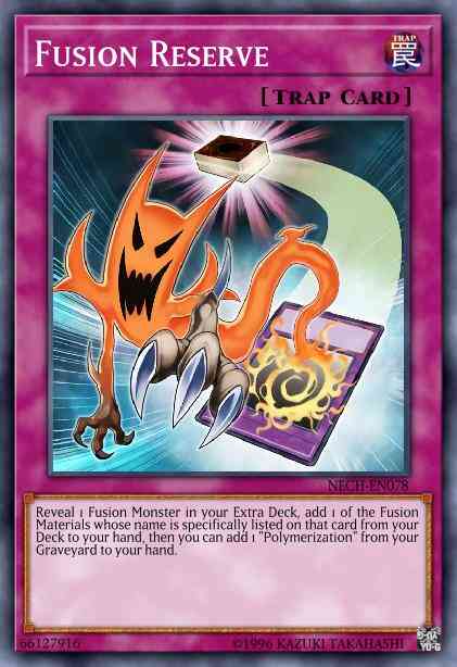 Fusion Reserve - NECH-EN078 - Ultra Rare - 1st Edition
