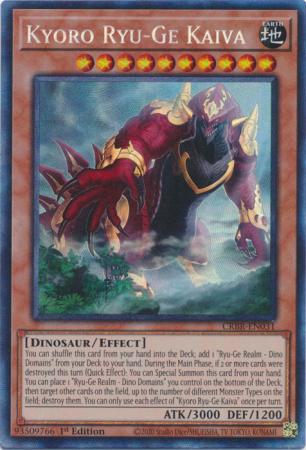 Kyoro Ryu-Ge Kaiva - CRBR-EN031 - Collector's Rare - 1st Edition