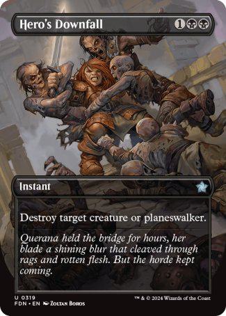 Hero's Downfall [319] [Borderless] [Foundations] [Non-Foil]