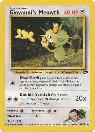 Giovanni's Meowth - 43/132 - Uncommon - Unlimited [gym2U-43] [Non-Holo]