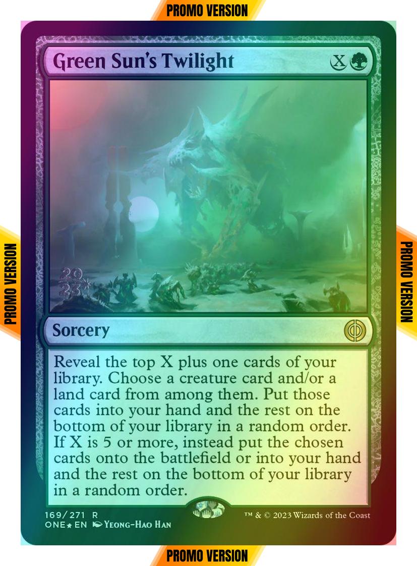 Green Sun's Twilight [169s] [Prerelease] [Phyrexia: All Will Be One: Promos] [Foil]