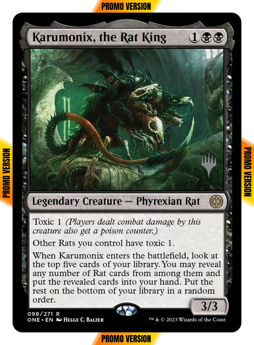 Karumonix, the Rat King [98p] [Promo Pack] [Phyrexia: All Will Be One: Promos] [Non-Foil]