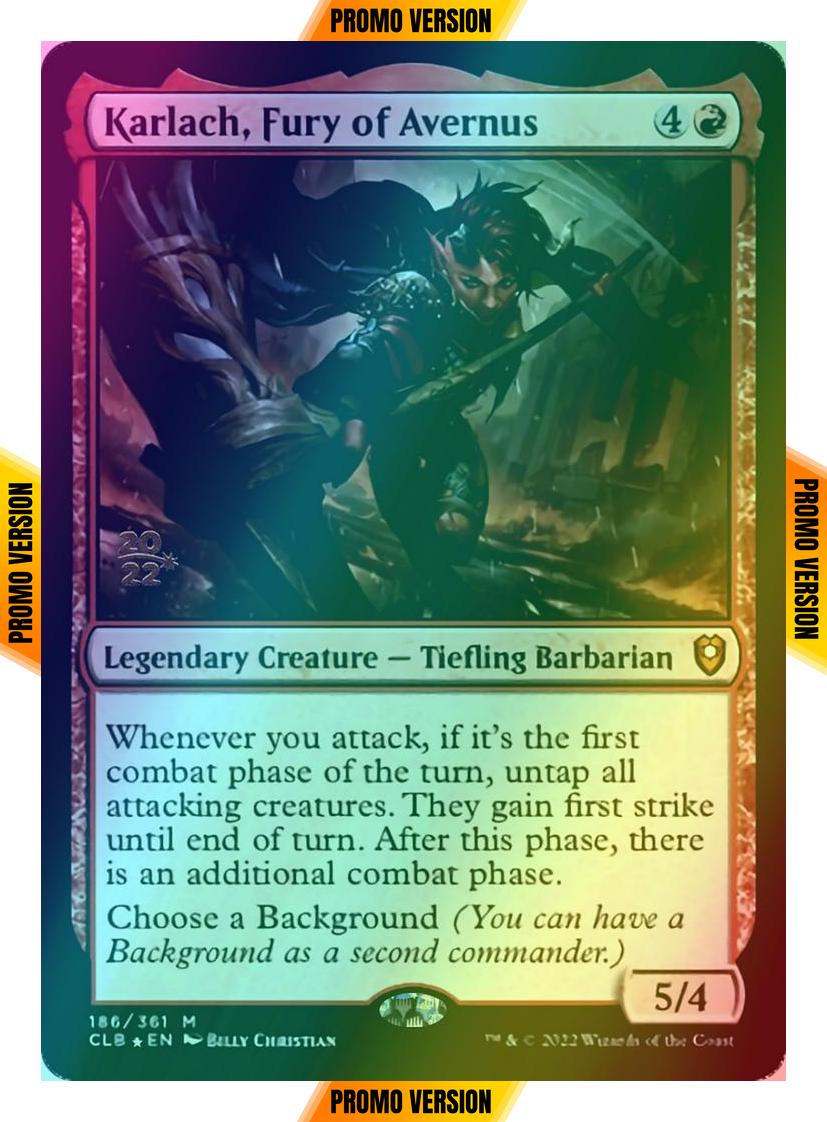 Karlach, Fury of Avernus [186s] [Prerelease] [Commander Legends: Battle for Baldur's Gate: Promos] [Foil]