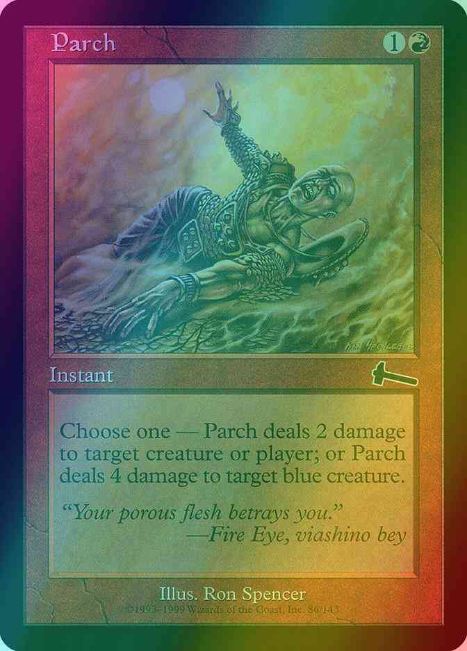 Parch [86] [Urza's Legacy] [Foil]