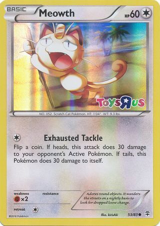Meowth - 53/83 - Toys R Us Promos 2016 [Holo]
