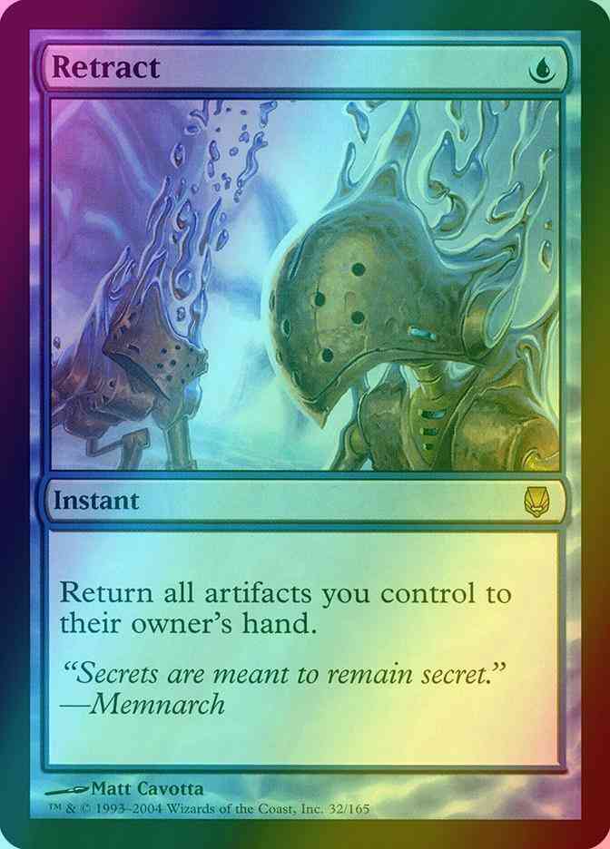 Retract [32] [Darksteel] [Foil]