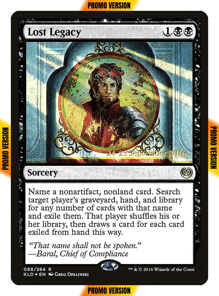 Lost Legacy [88s] [Kaladesh Promos] [Foil]
