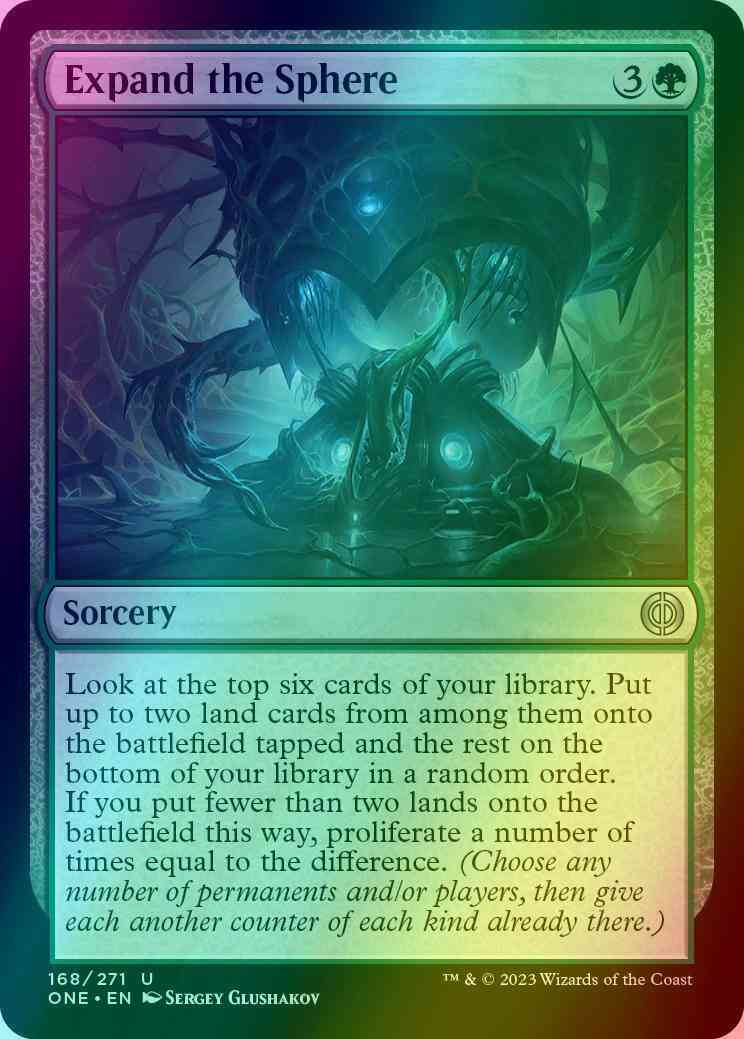 Expand the Sphere [168] [Phyrexia: All Will Be One] [Foil]