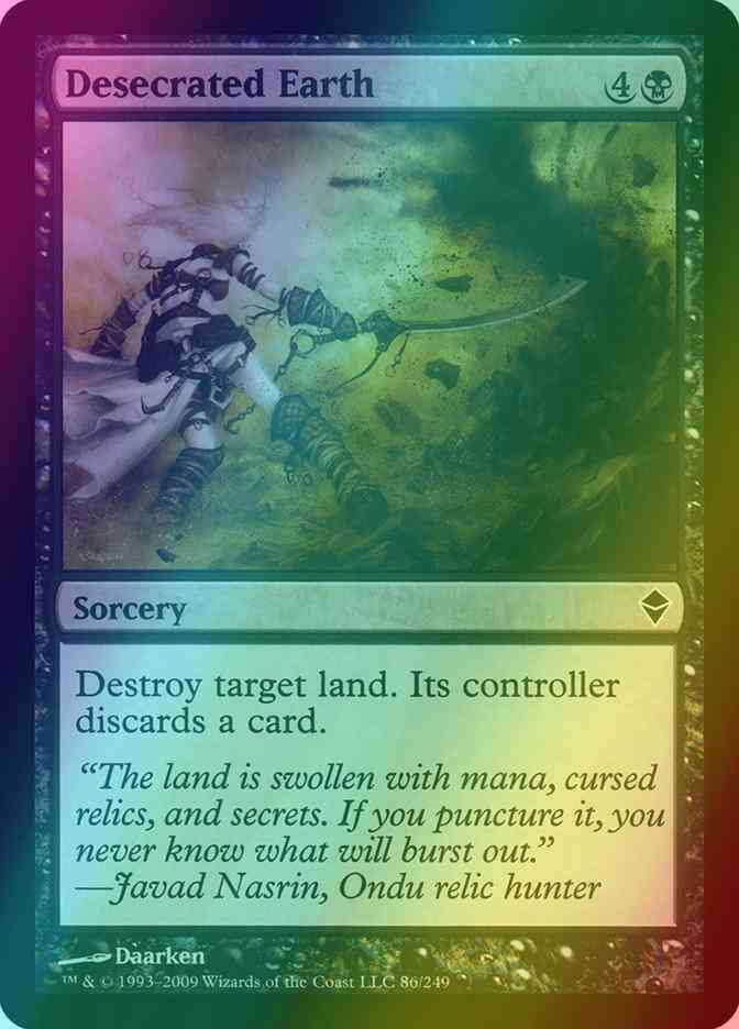 Desecrated Earth [86] [Zendikar] [Foil]