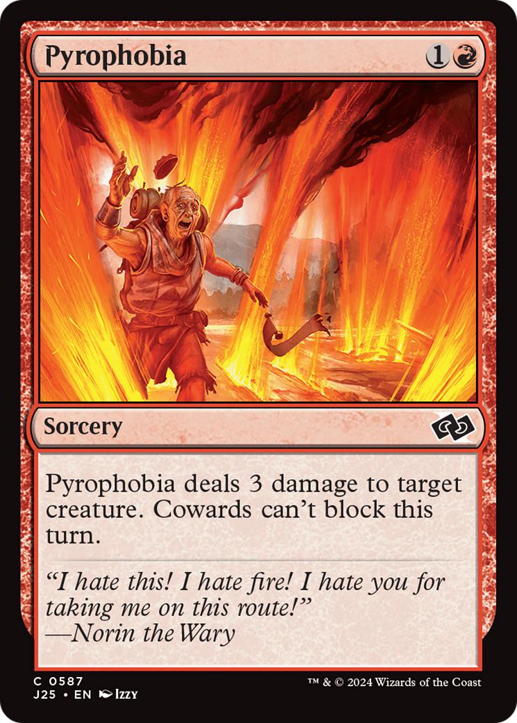 Pyrophobia [587] [Foundations: Jumpstart] [Non-Foil]