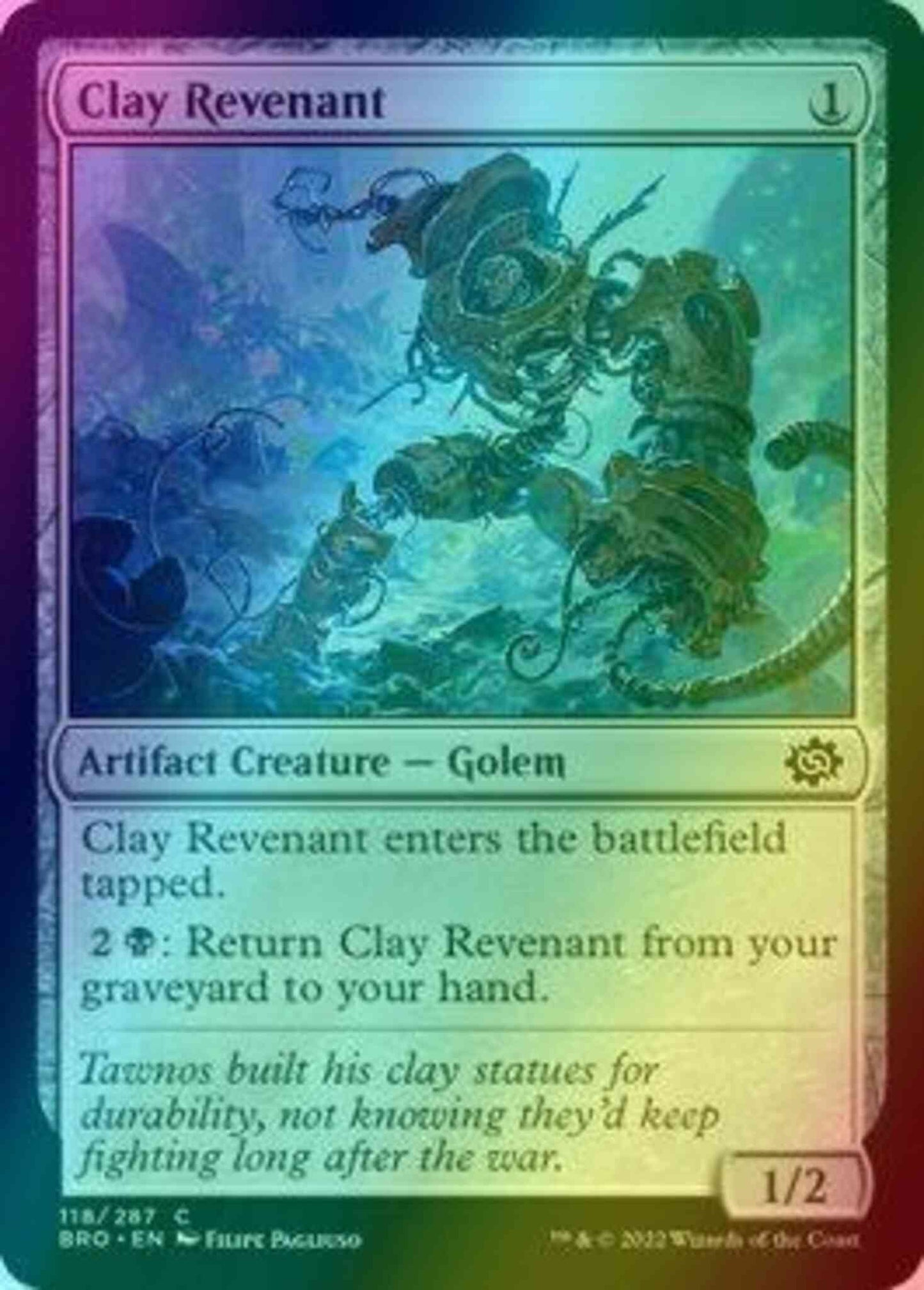 Clay Revenant [118] [The Brothers' War] [Foil]