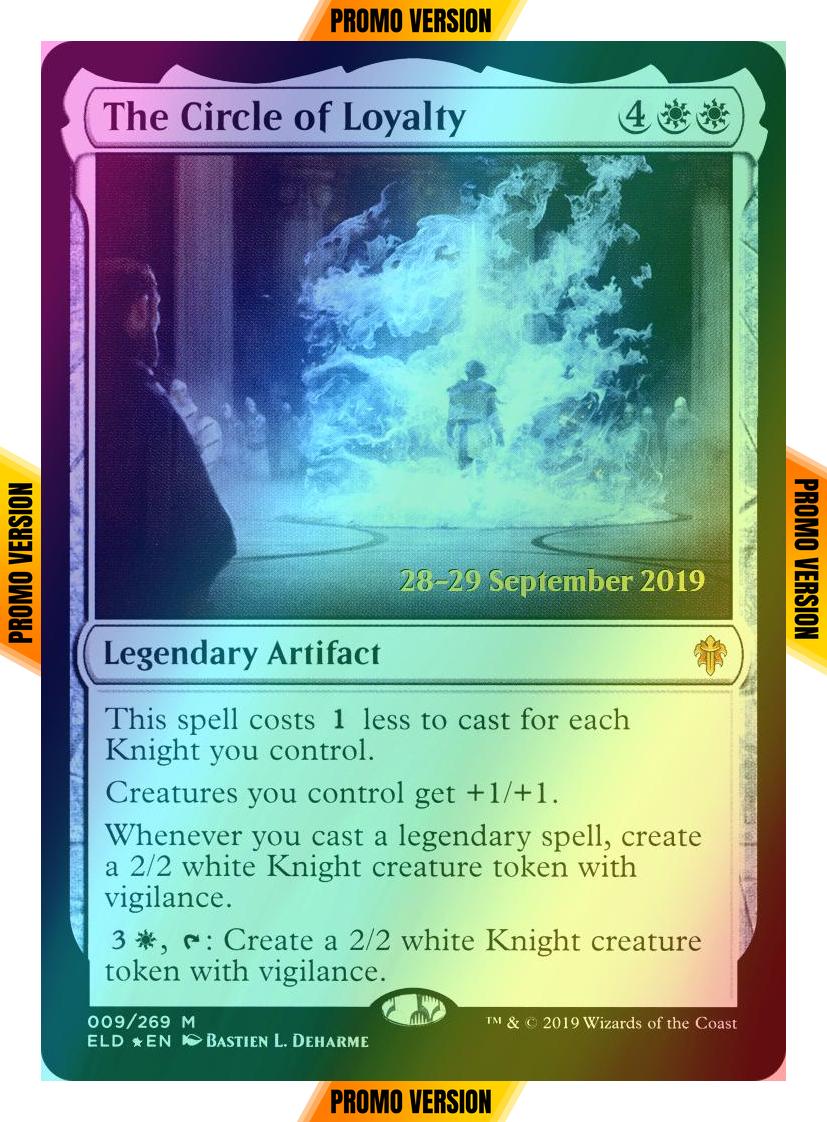 The Circle of Loyalty [9s] [Throne of Eldraine Promos] [Foil]