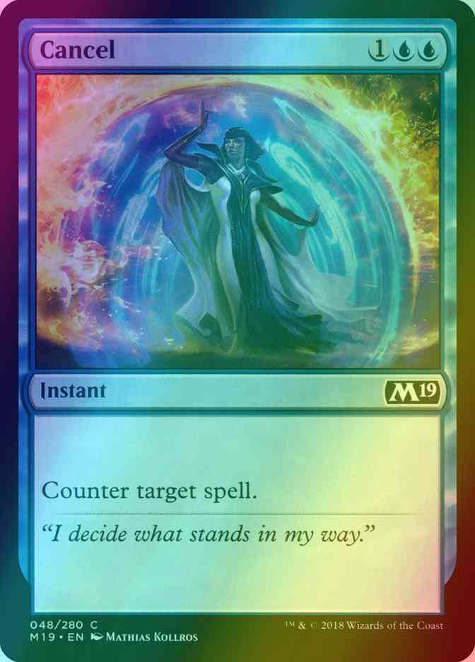 Cancel [48] [Core Set 2019] [Foil]