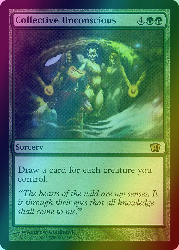 Collective Unconscious [238x] [Eighth Edition] [Foil]