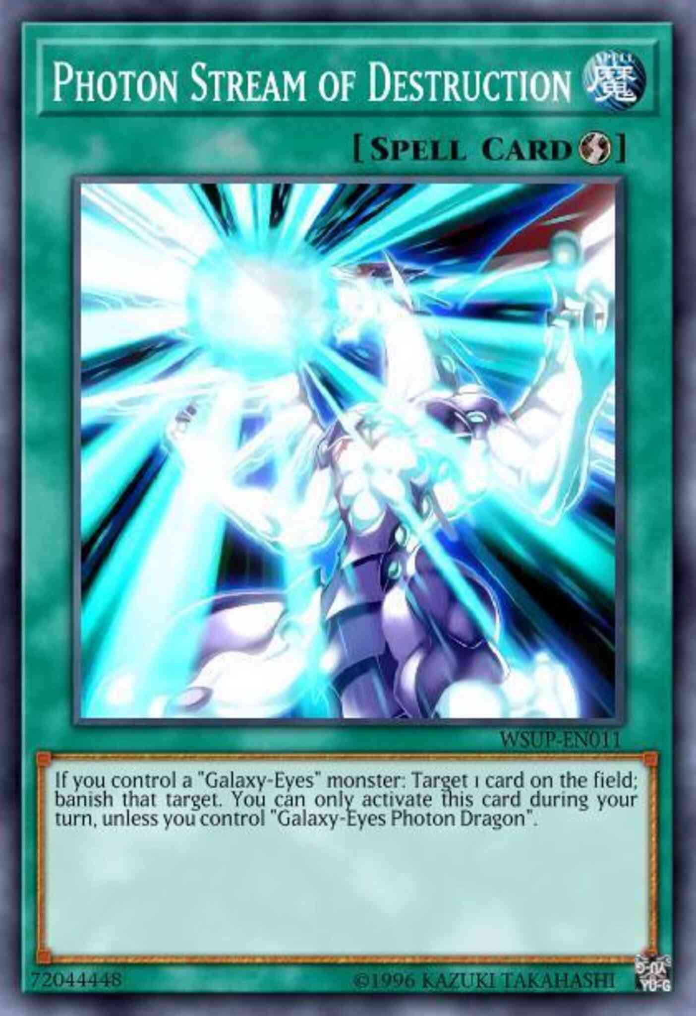 Photon Stream of Destruction - WSUP-EN011 - Super Rare - 1st Edition