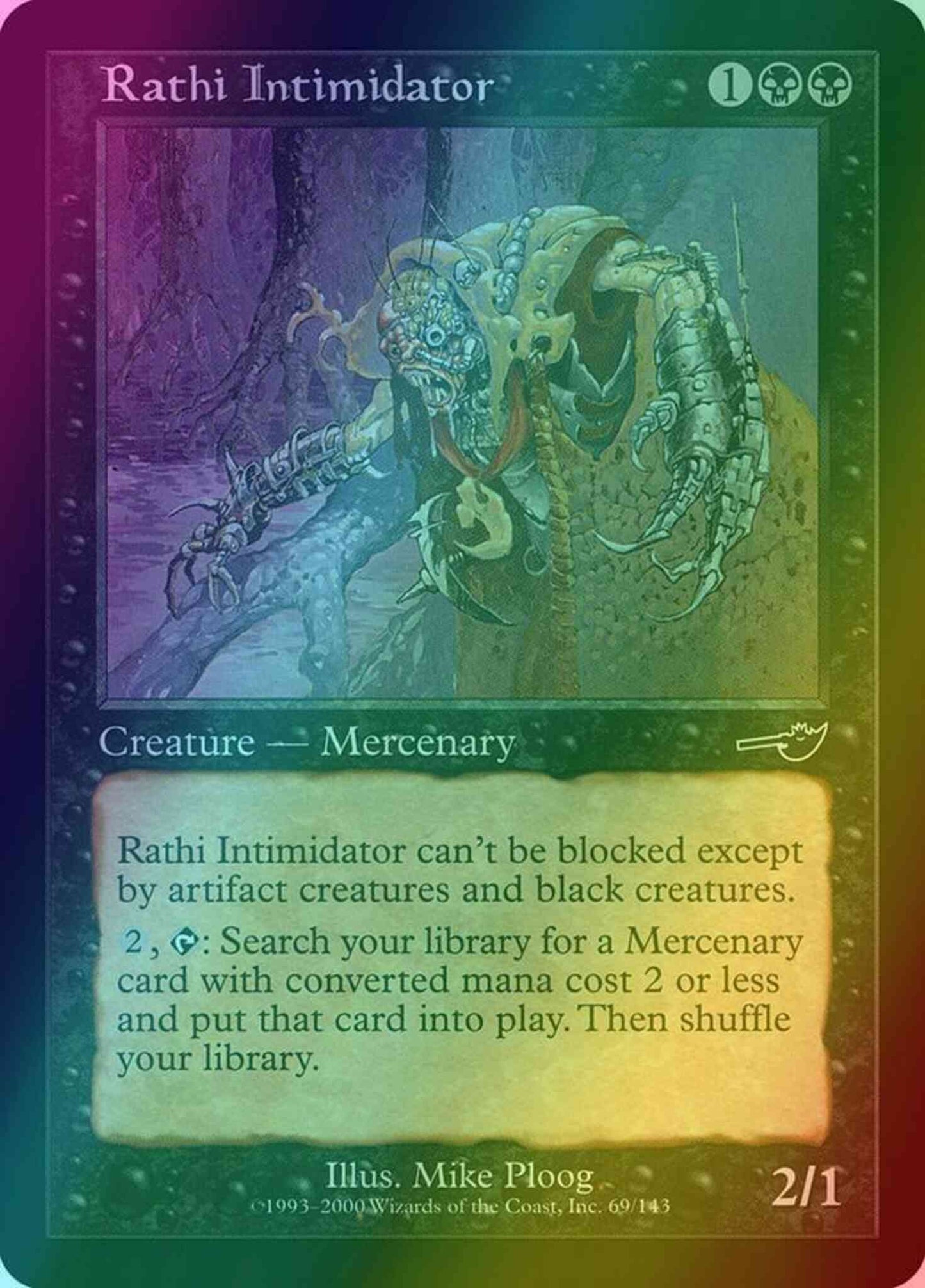 Rathi Intimidator [69] [Nemesis] [Foil]