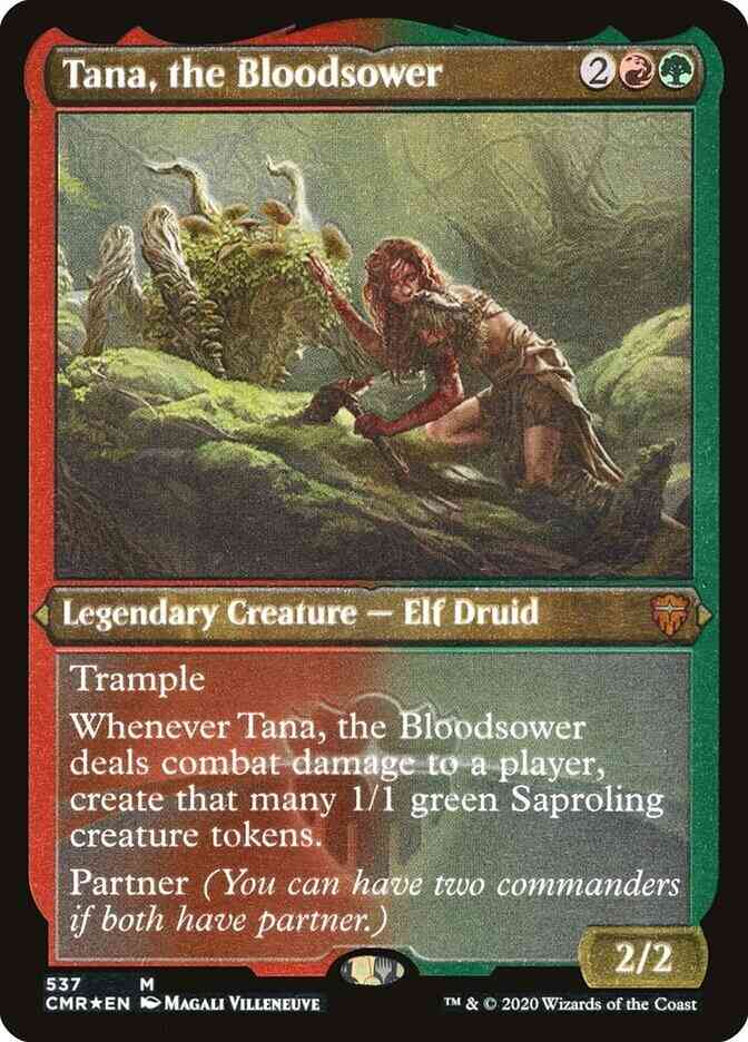 Tana, the Bloodsower [537] [Commander Legends] [Etched Foil]