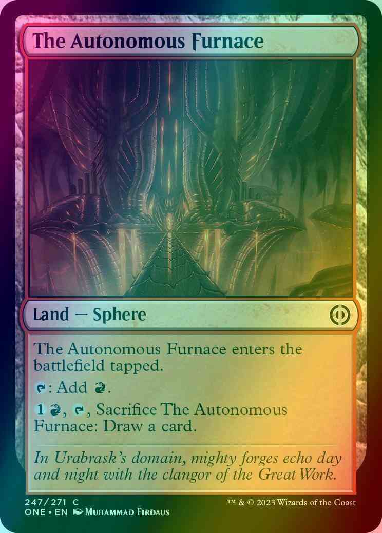 The Autonomous Furnace [247] [Phyrexia: All Will Be One] [Foil]