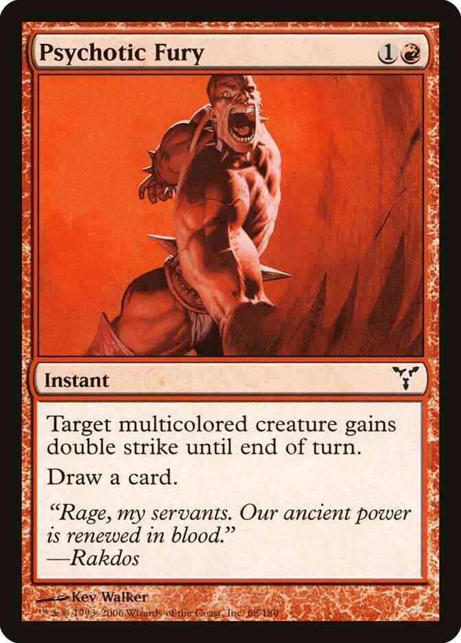 Psychotic Fury [68] [Dissension] [Non-Foil]