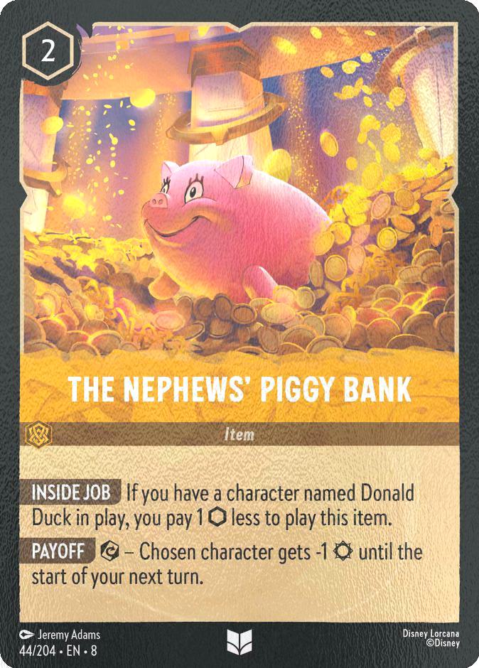 The Nephews' Piggy Bank - 44/204 [Reign of Jafar] [Cold Foil]