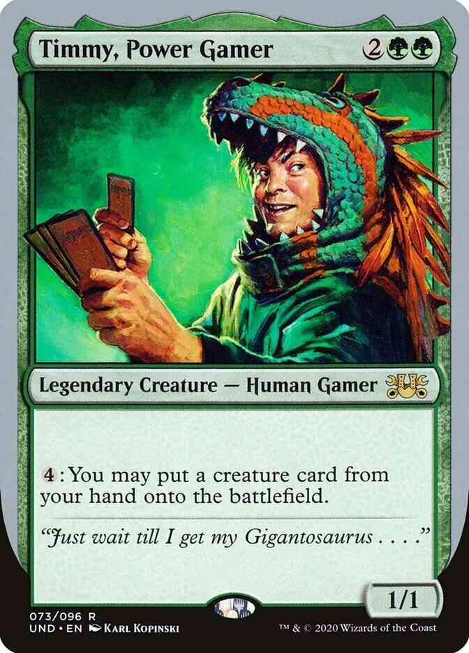 Timmy, Power Gamer [73] [Unsanctioned] [Non-Foil]