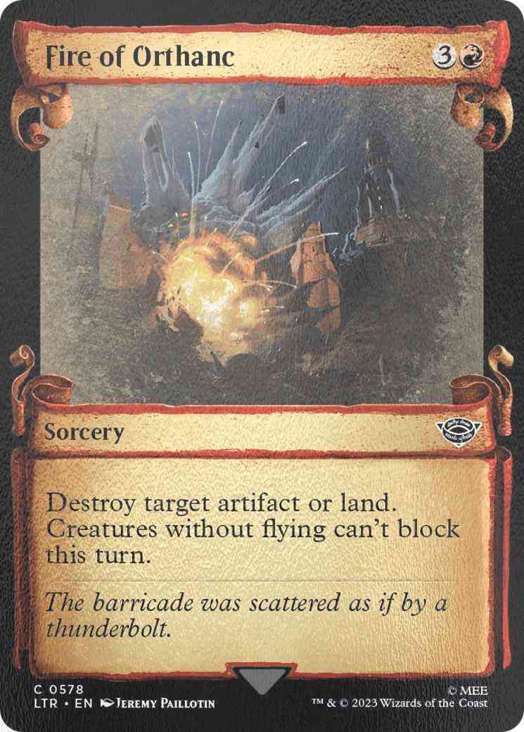 Fire of Orthanc [578] [Scrolls Showcase] [The Lord of the Rings: Tales of Middle-earth] [Silver Foil]