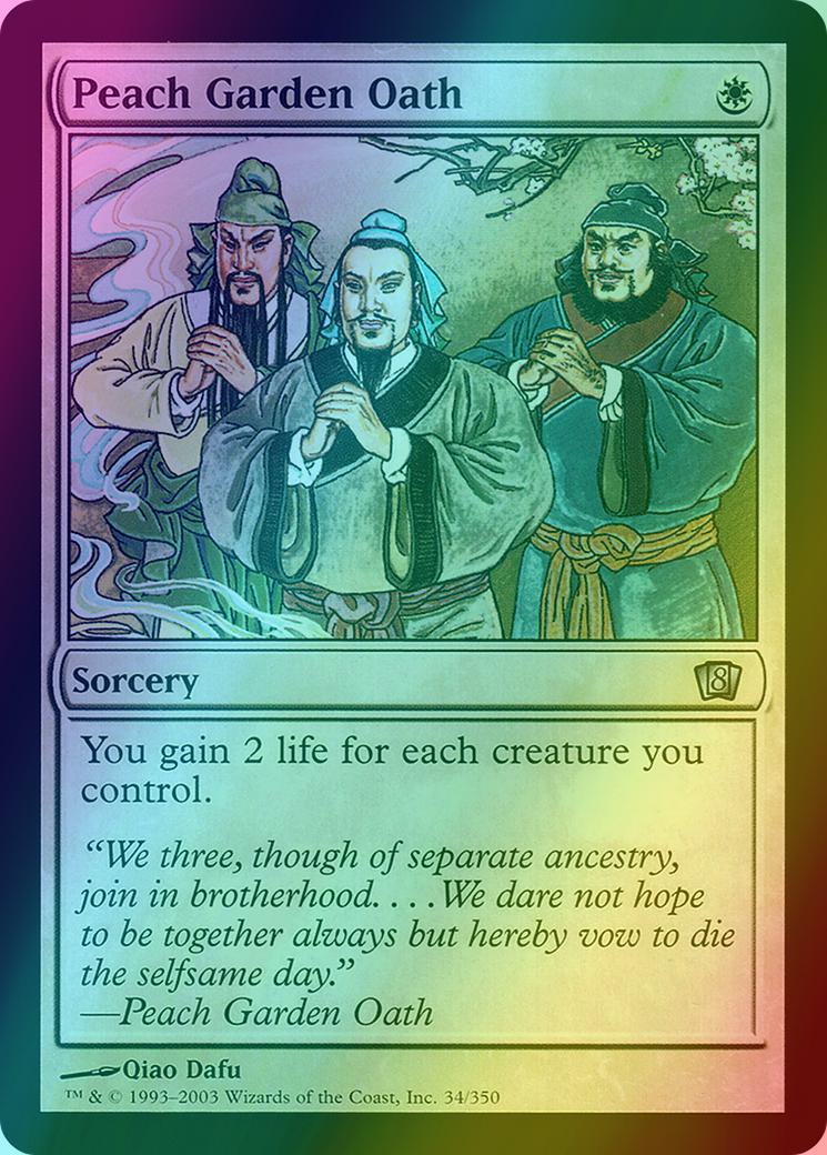 Peach Garden Oath [34x] [Eighth Edition] [Foil]