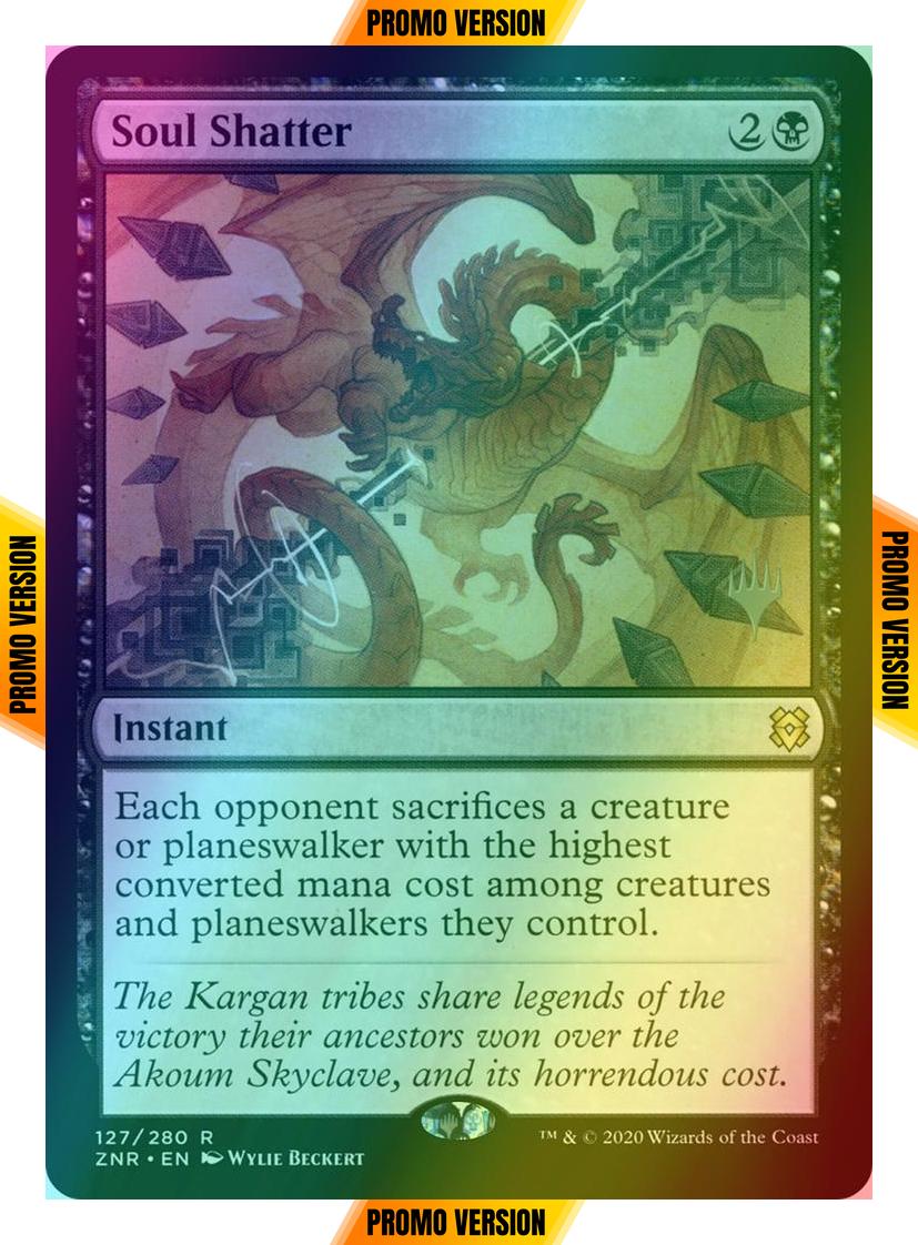 Soul Shatter [Promo Pack] [127p] [Zendikar Rising Promos] [Foil]