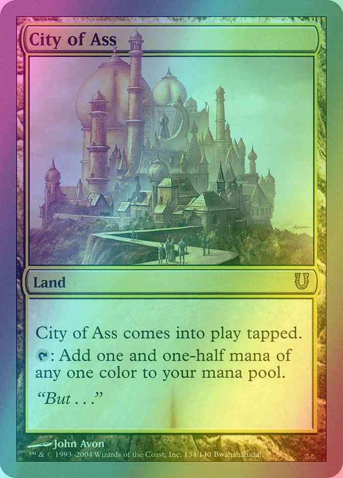 City of Ass [134] [Unhinged] [Foil]
