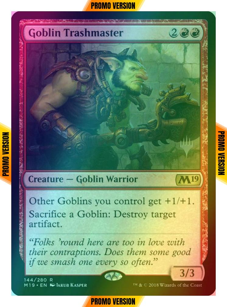 Goblin Trashmaster [144p] [Promo Pack] [Core Set 2019 Promos] [Foil]