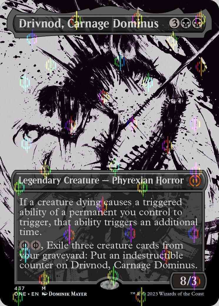 Drivnod, Carnage Dominus [437] [Borderless] [Ichor] [Phyrexia: All Will Be One] [Compleat Foil]