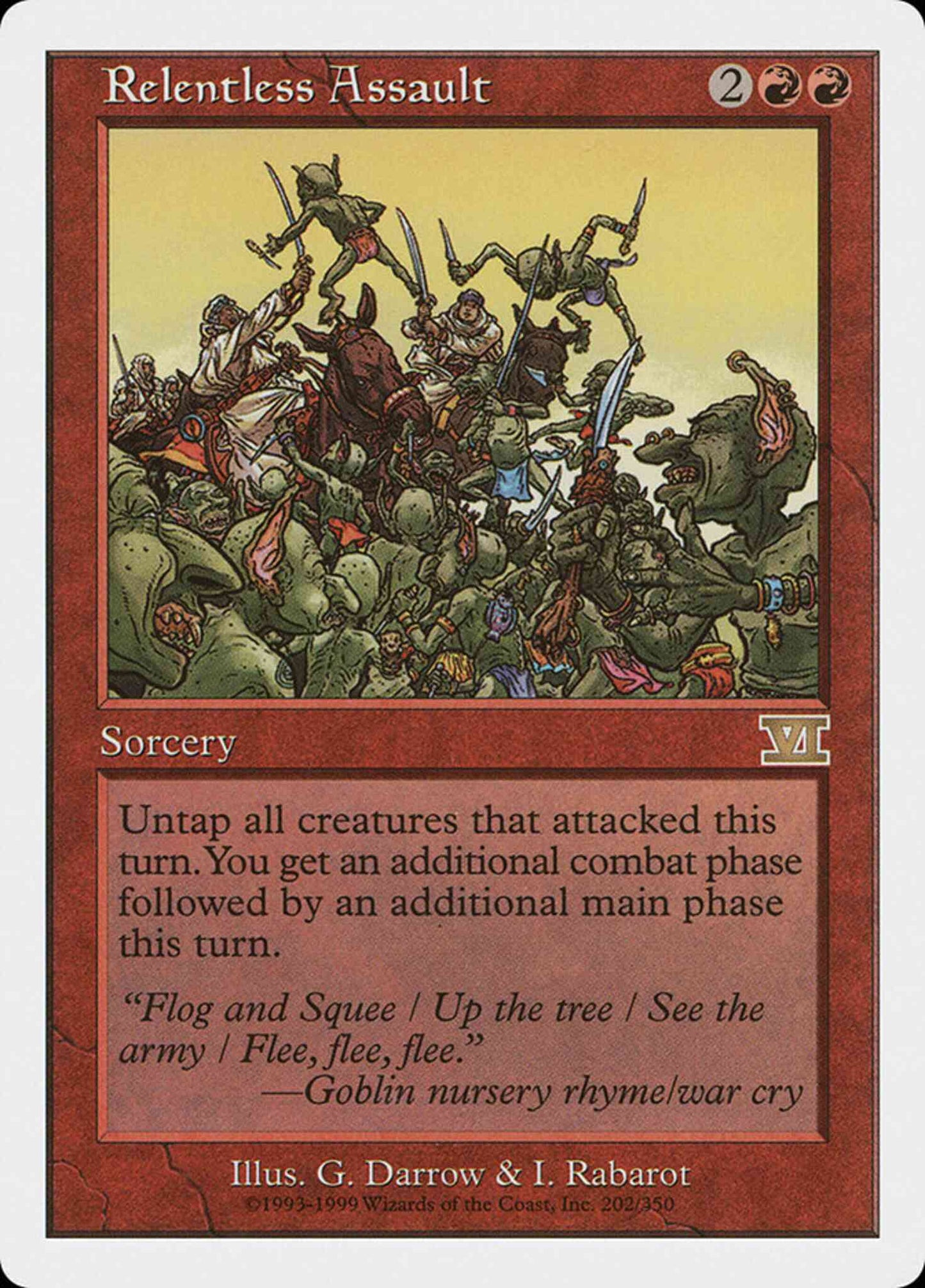 Relentless Assault [202] [Classic Sixth Edition] [Non-Foil]
