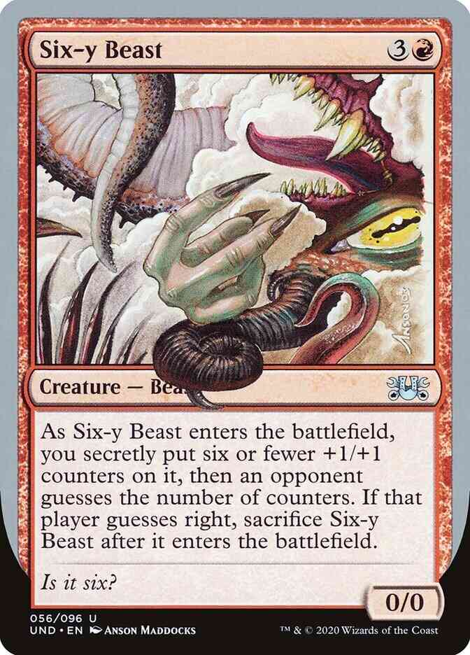 Six-y Beast [56] [Unsanctioned] [Non-Foil]
