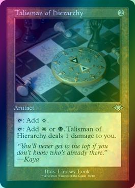 Talisman of Hierarchy [36] [Retro Frame] [Modern Horizons 1 Timeshifts] [Etched Foil]