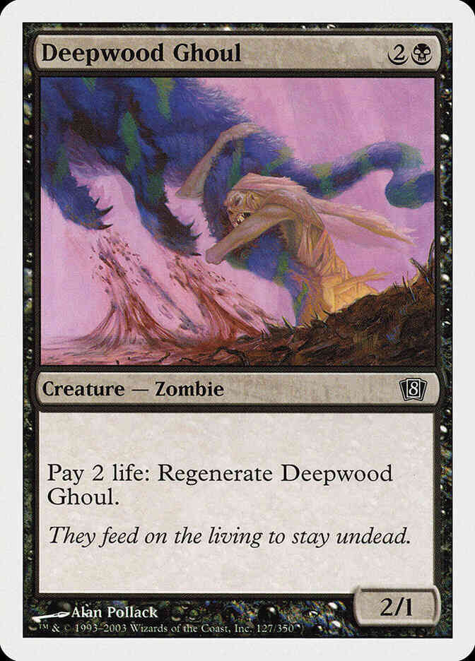 Deepwood Ghoul [127] [Eighth Edition] [Non-Foil]