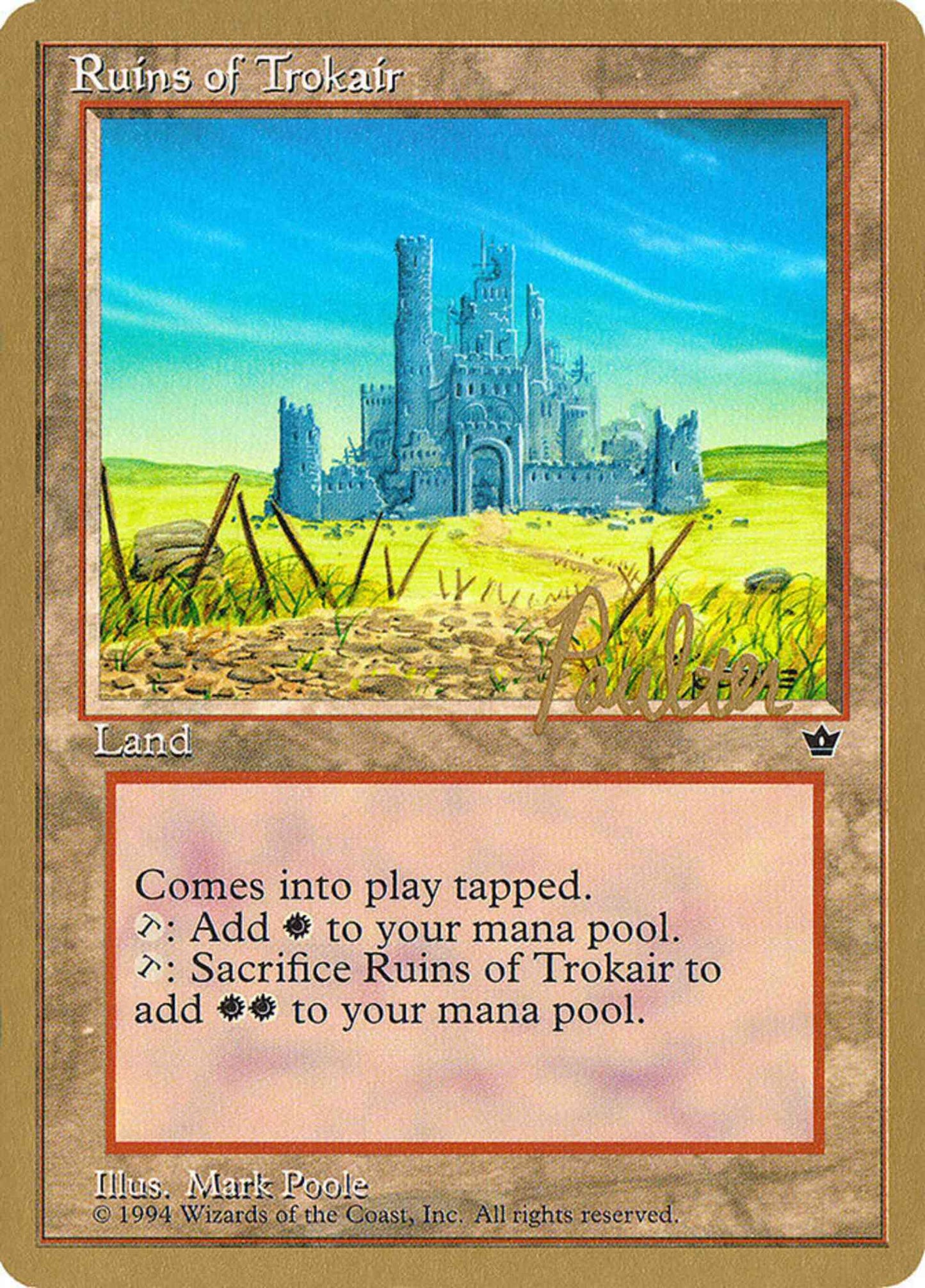 Ruins of Trokair [pp100] [Preston Poulter] [Pro Tour Collector Set] [Non-Foil]