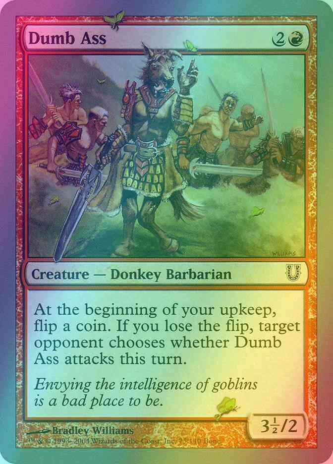 Dumb Ass [75] [Unhinged] [Foil]