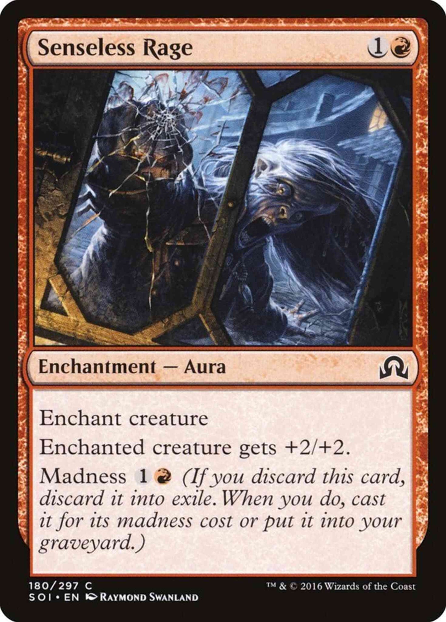 Senseless Rage [180] [Shadows over Innistrad] [Non-Foil]